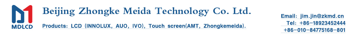 LCD (INNOLUX, AUO, IVO), Touch screen(AMT, Zhongkemeida)